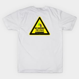 Warning! No Gummies By Abby Anime (c) T-Shirt